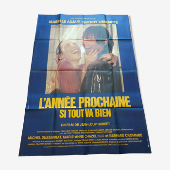 Affiche cinéma originale - l'année prochaine si tout va bien