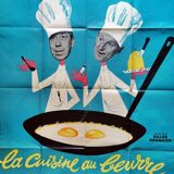 Affiche originale 1963 modèle a la cuisine au beurre fernandel bourvil 120x160 cm