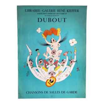 Affiche en lithographie d'Albert Dubout, Chansons de Salles de Garde, Galerie René Kieffer, 1971