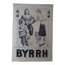 Aperitif advertising Byrrh plasticization (brilliant) from period review