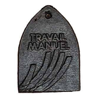 Plaque "travail manuel" vintage