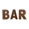 Bar sign in metal letters