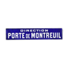 Enamel plate Direction door of Montreuil blue background