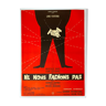 Affiche cinéma "Ne nous fachons pas" Lino Ventura, Michel Audiard 60x80cm 1966