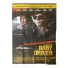 Affiche originale française, Baby Driver,  2017