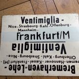 Vintage SNCF painted metal plate double, back / line:Ventimiglia / Frankfurt