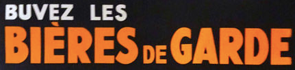 Vintage poster - Drink Garde's beers
