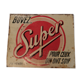 Plaque publicitaire Super