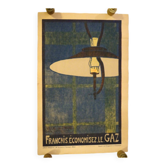 Affiche circa 1917 Français "économisez le gaz "Ville de Paris