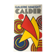 Original lithograph poster by Alexander CALDER, Galerie Maeght, 1973