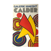 Original lithograph poster by Alexander CALDER, Galerie Maeght, 1973