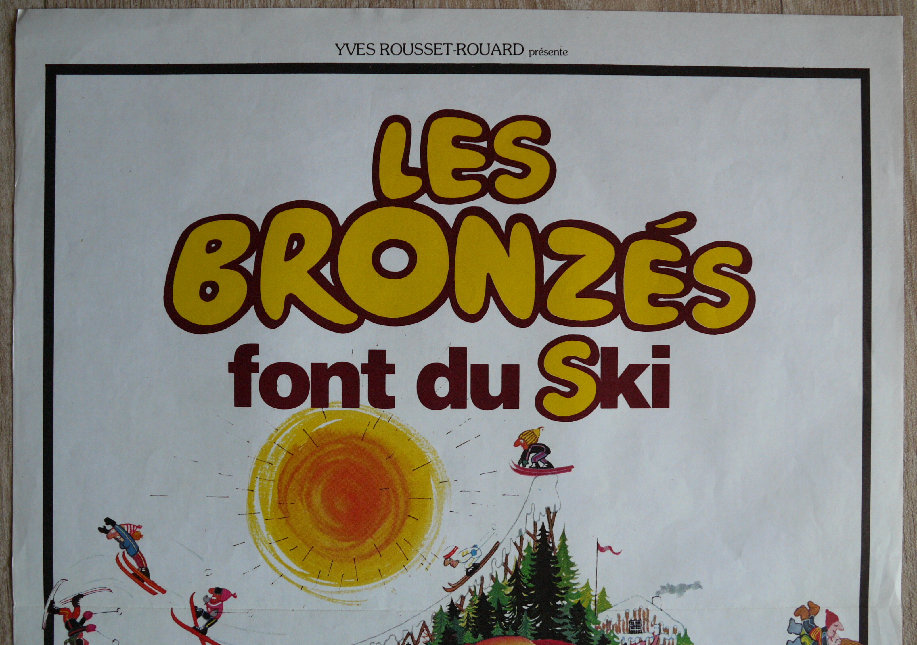 Affiche cinéma originale "Les bronzés font du ski" Patrice Leconte
