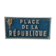 Plaque de place de la République années 50 (Mantes la Jolie)