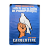 Affiche Paix pour l'Argentine Liberté France-Amérique Latine