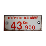 Authentic enameled plate 43km alarm phone