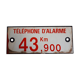 Authentic enameled plate 43km alarm phone