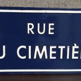 Ancien panneau de rue  "Rue du cimetière"