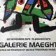Poster in lithograph by Joan Miro, Galerie Maeght, 1978