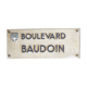 Plaque de rue : Boulevard Baudoin