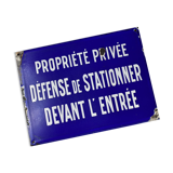 Enamelled plate, parking defense