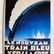 Plaque publicitaire pour le train bleu