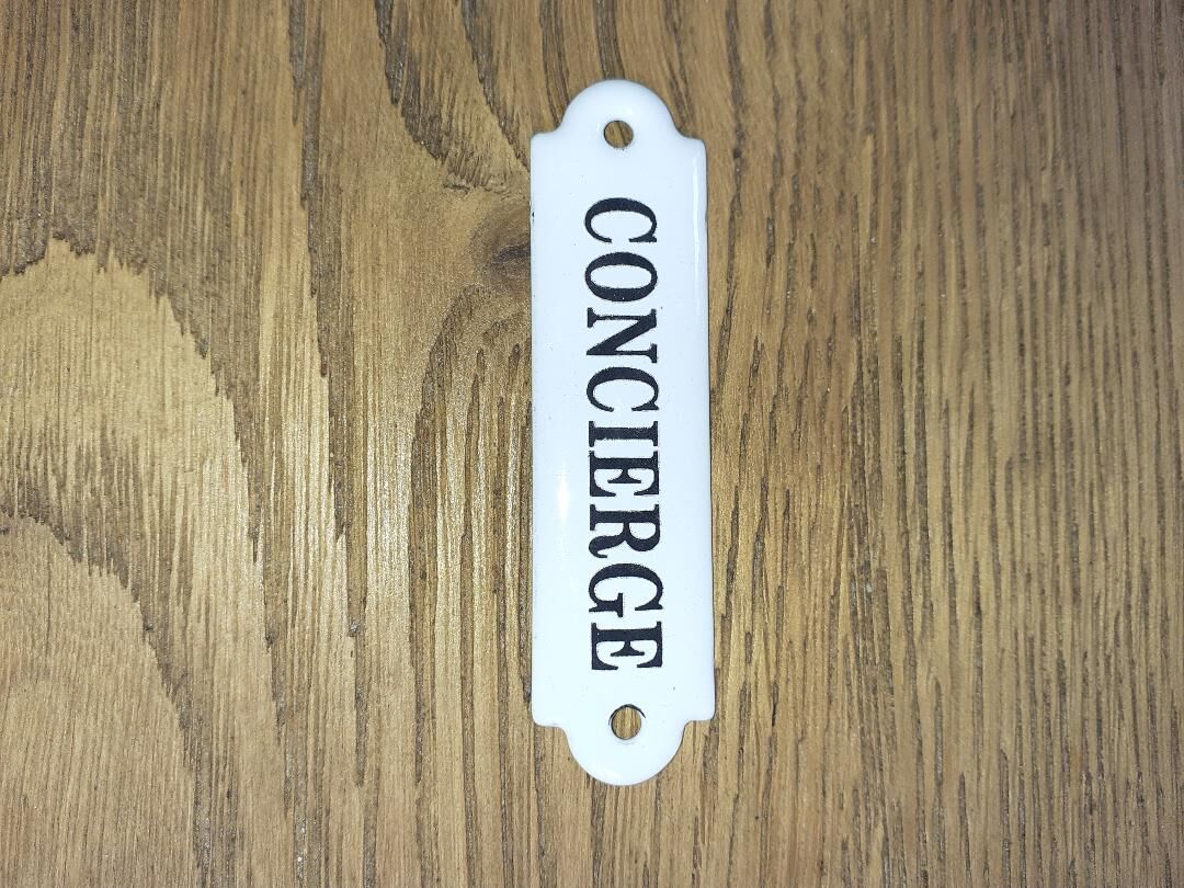 Plaque émaillée "concierge"