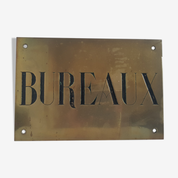 Plaque bronze ou laiton "bureaux"