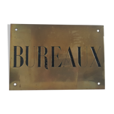 Plaque bronze ou laiton "bureaux"
