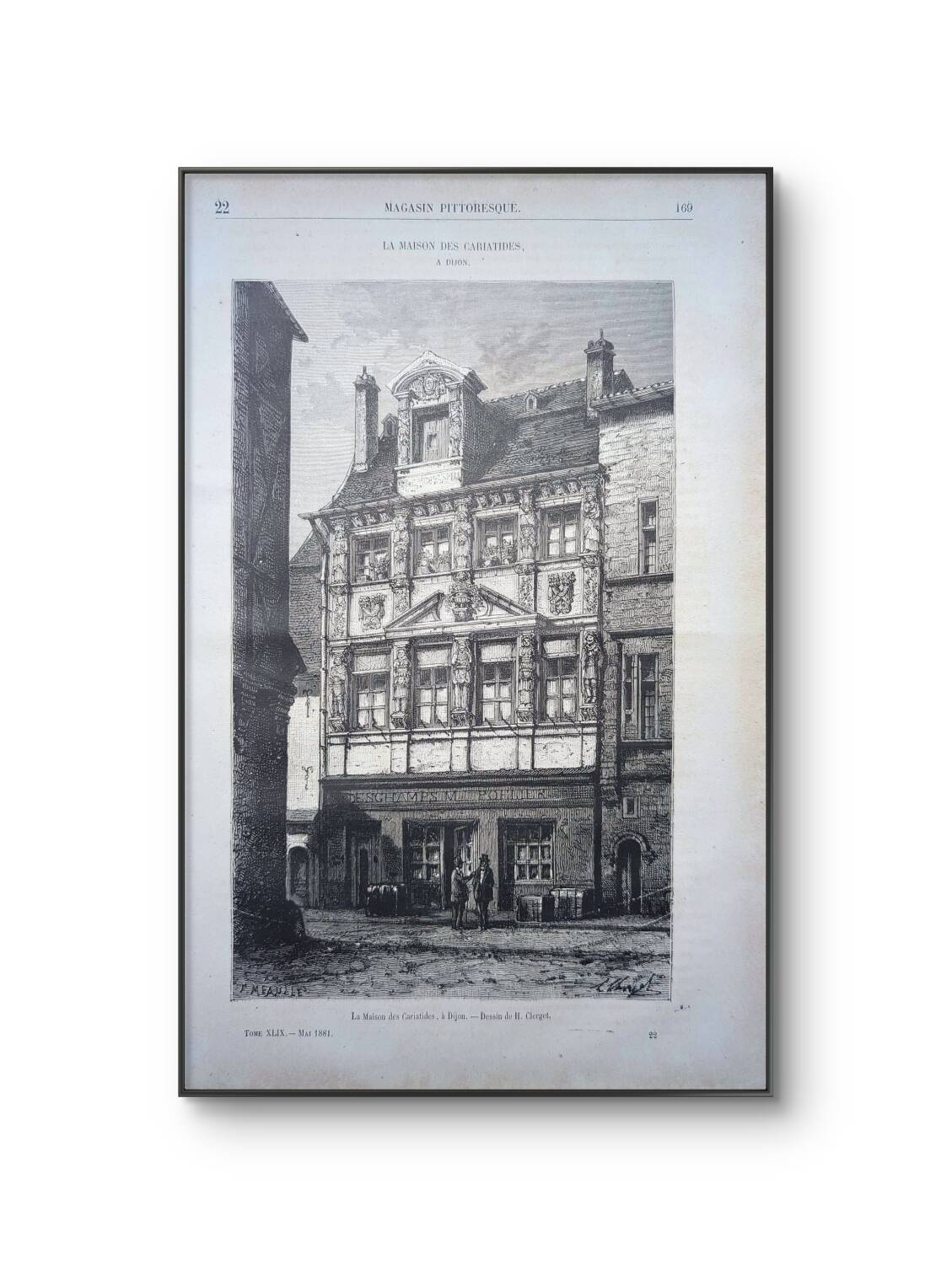 Gravure Vintage Dijon, la maison des Cariatides. 1881