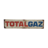 Plaque publicitaire Totalgaz