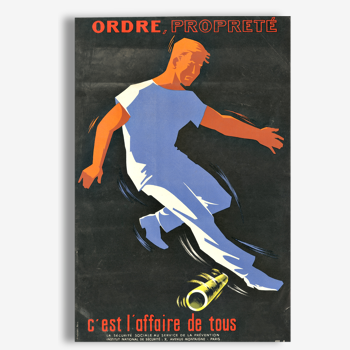 Reproduction affiche de sécurité année 1950 "Ordre, propreté"