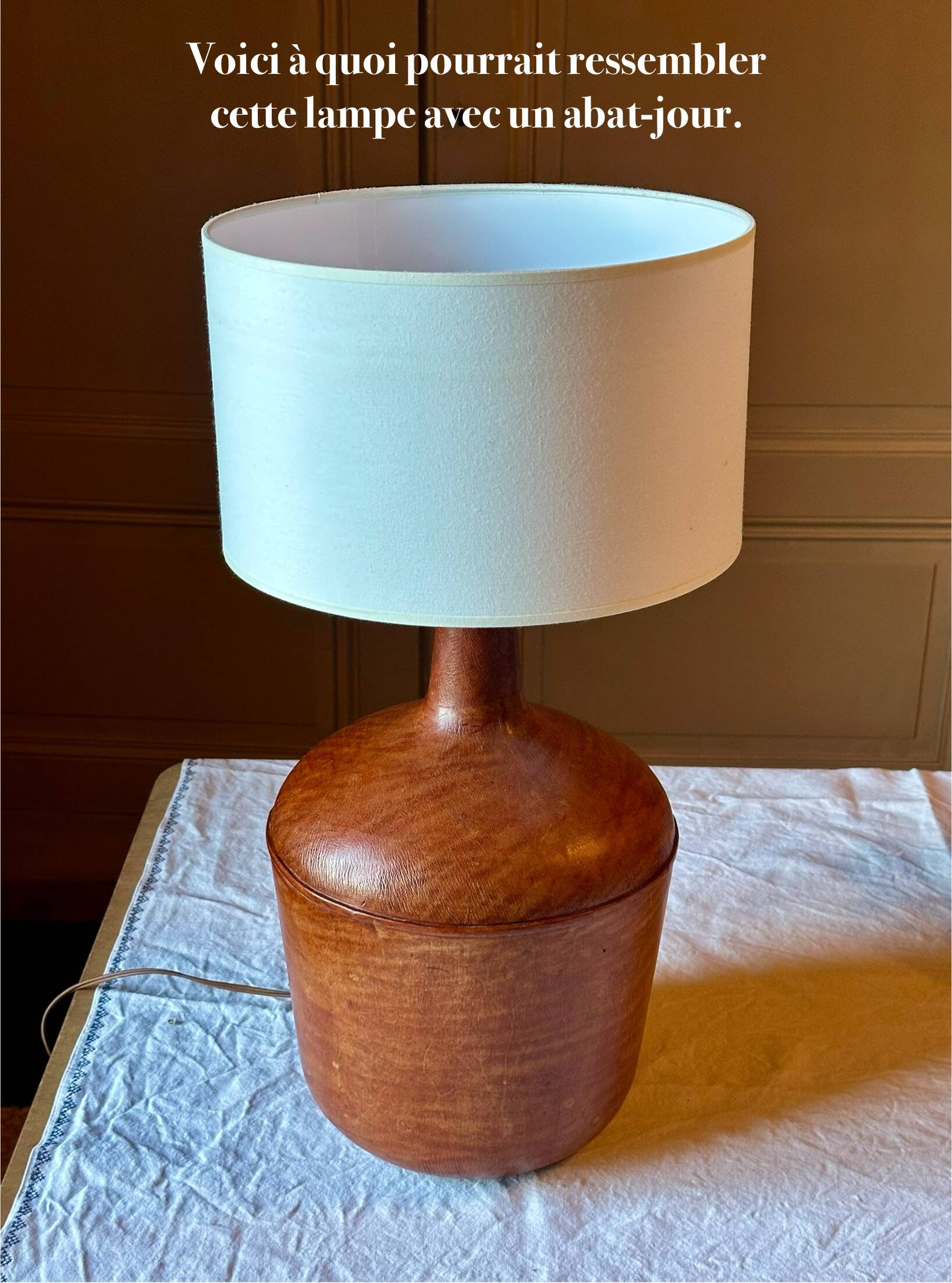 Give me a leather Jeanne. A unique vintage lamp, combining history and elegance.