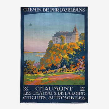 Affiche chemins de fer originale entoilée, 1921, Château de Chaumont-sur-Loire,