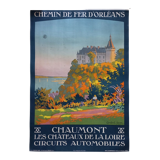 Château de Chaumont-sur-Loire, original canvas railway poster, 1921