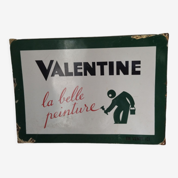 Plaque publicitaire tôle émaillée peinture Valentine