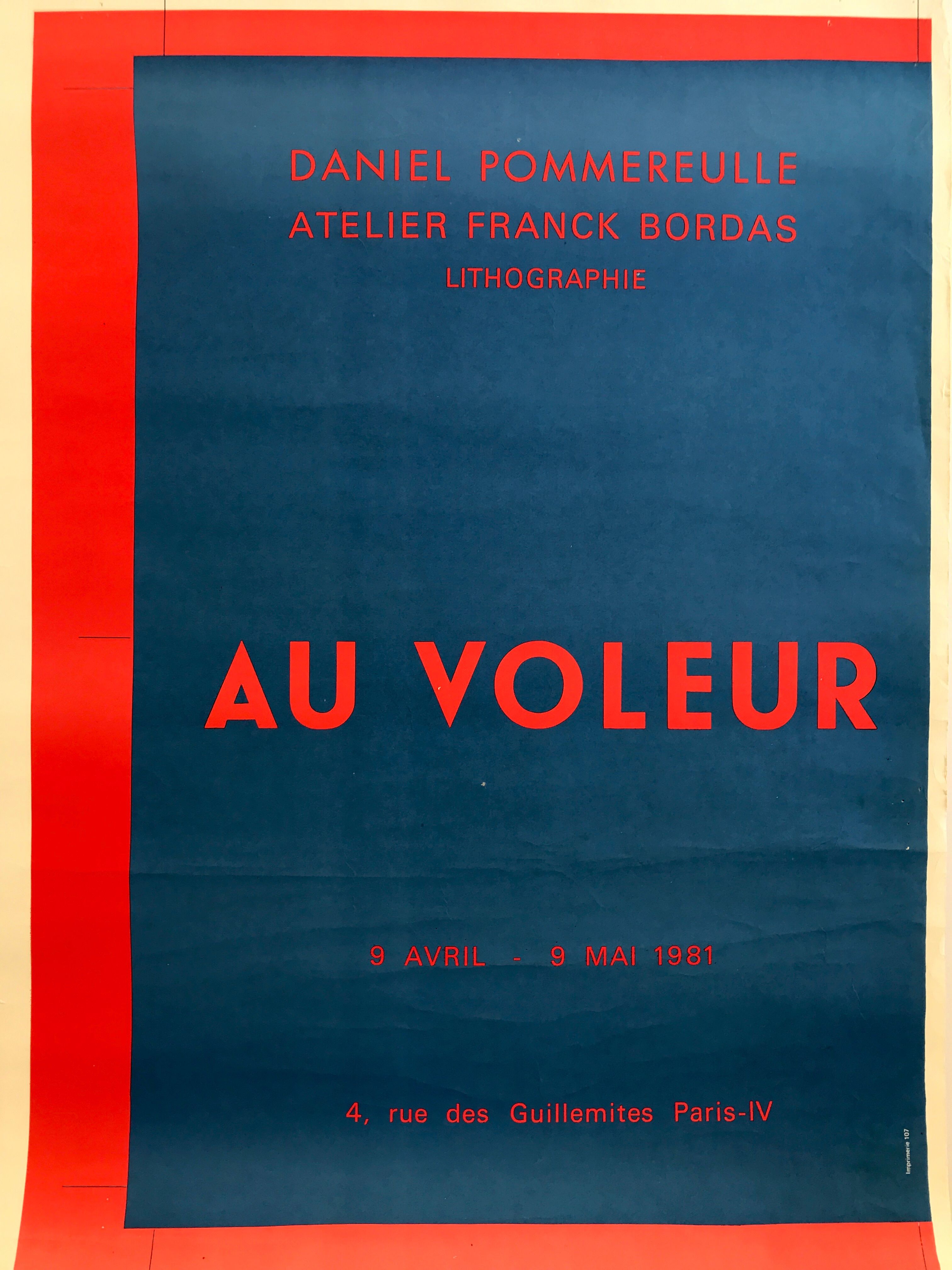 Original poster by Daniel Pommereulle, atelier Franck Bordas, au voleur, 1981
