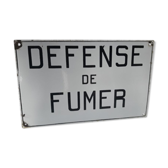 Enamelled old sheet plate "defense de fumer"