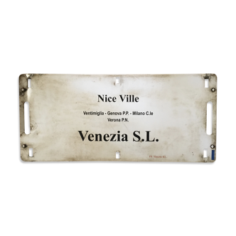 Plaque de destination chemin de fer Nice Ville-Venizia- via Vintimiglia-Genova