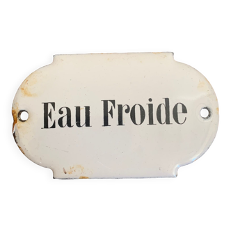 Enameled plate “Cold water”