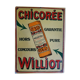 Old sheet metal plate "Chicorée Williot" 24x34cm 20's