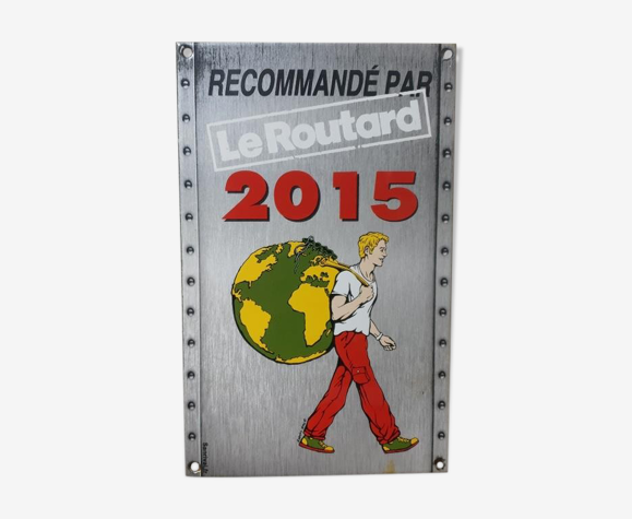 Plaque émaillée le routard - guide du routard hôtel restaurant - 2015