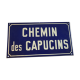 Plaque de rue "chemin des capucins"