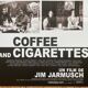 Original movie poster "Coffee and Cigarettes" Jim Jarmusch