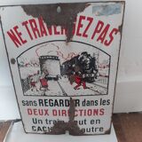 Enamelled plaque do not cross of the sncf