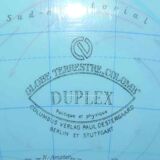Ancient tripod globe in Duplex 70's
