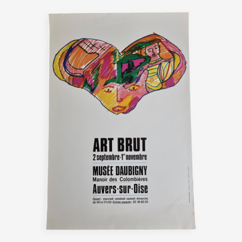 Original vintage poster "Art brut", Daubigny Museum, 40 x 60 cm