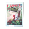 Publicité papier couleur St- Raphaël  alcool issue d'une revue  des   années   30