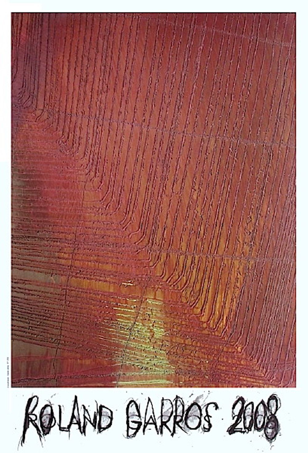 Official poster Roland Garros 2008 by Arnulf Rainer