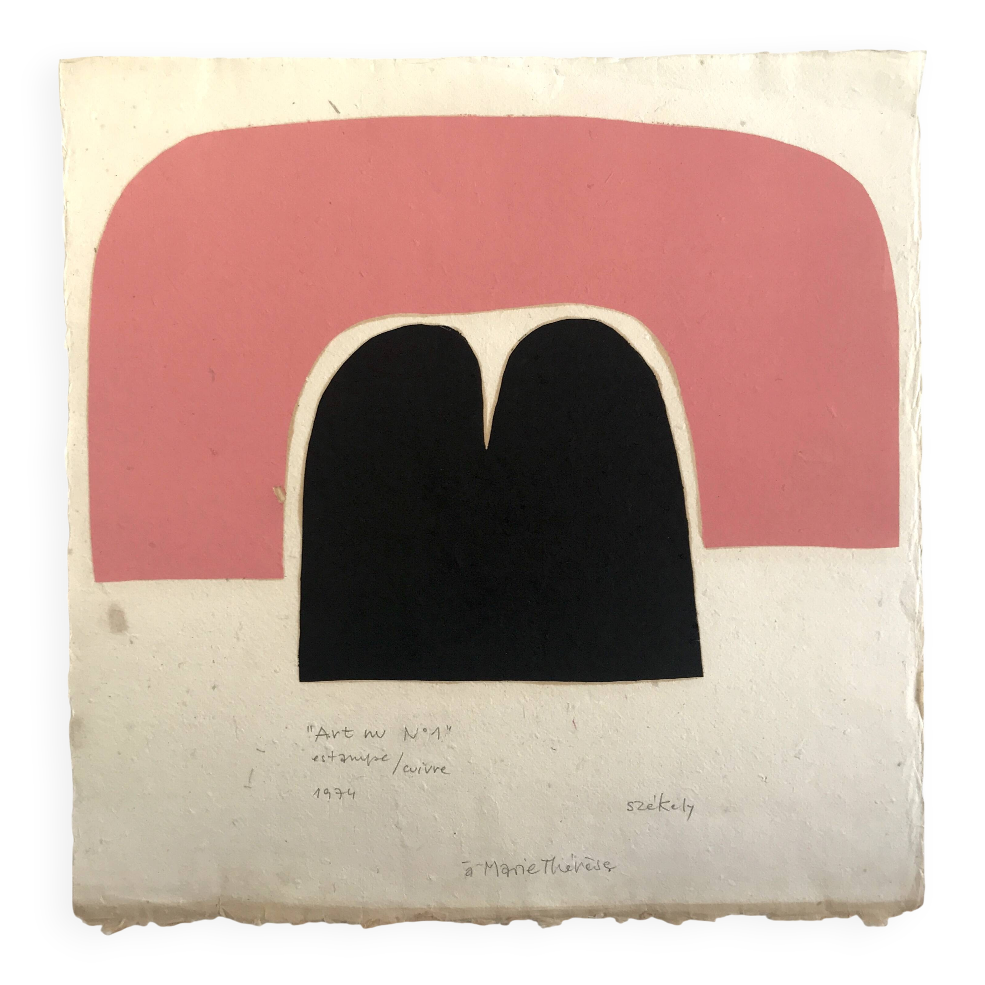 Pierre SZÉKELY, Art nu n°1, 1974. Original print signed in pencil