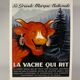 Original advertising lithograph "The Laughing Cow" - Rare proof before publication around 1930